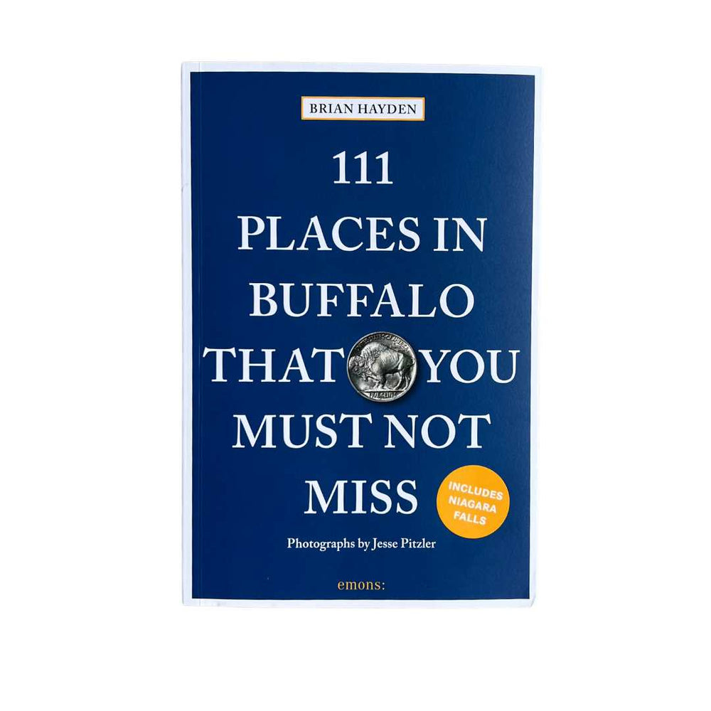 Book: 111 Places In Buffalo That You Must Not Miss